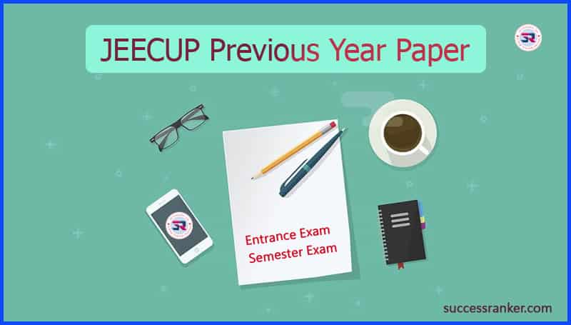 JEECUP Previous Year Paper