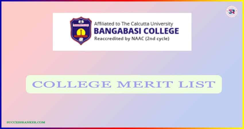 Bangabasi College Admission Merit List