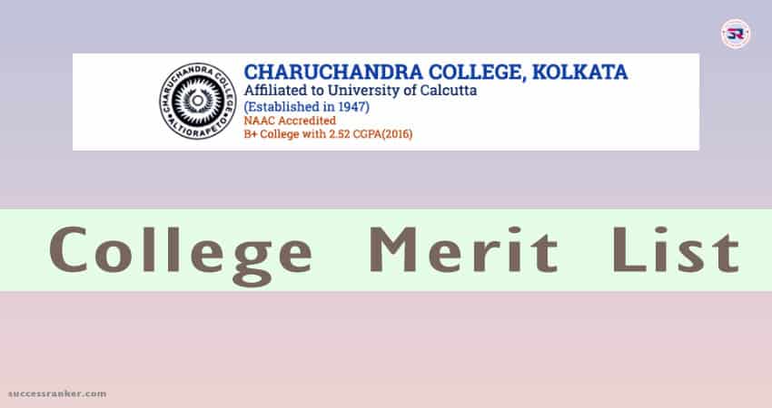 Charuchandra College Merit List