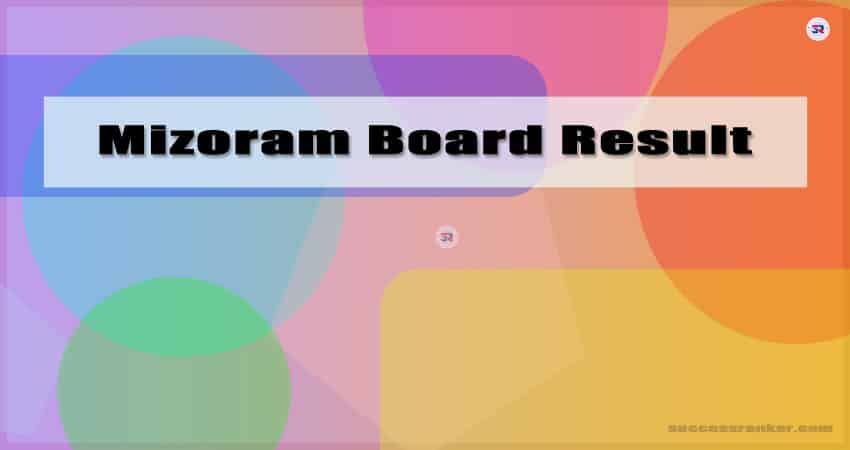 Mizoram Board Result