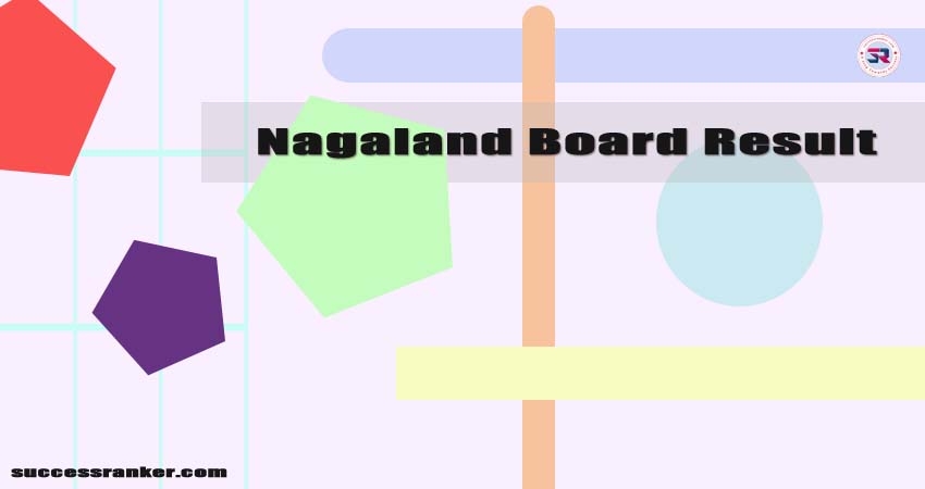 Nagaland Board Result
