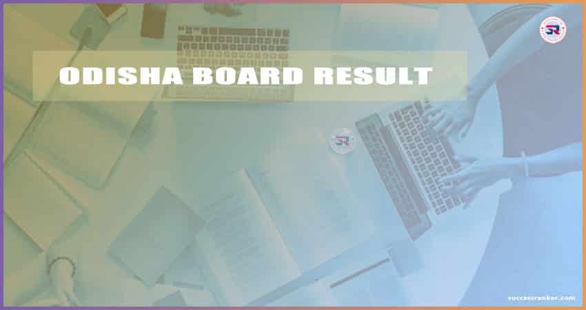 Odisha Board Result