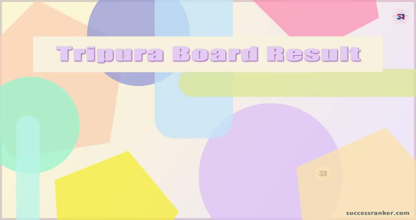 Tripura Board Result
