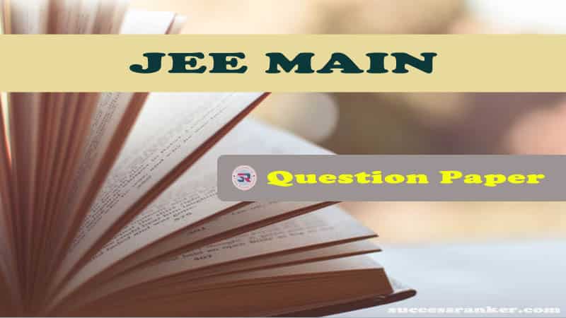 JEE Main Question paper