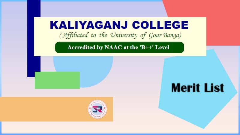 Kaliyaganj College Merit List