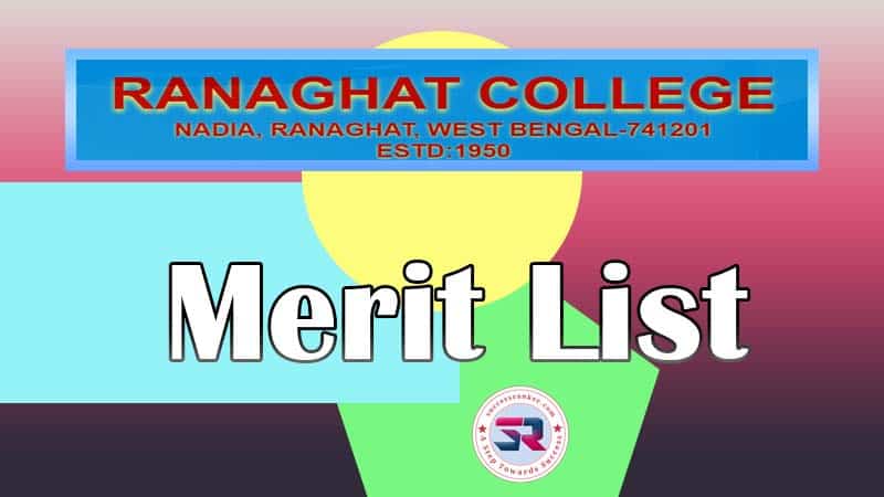 Ranaghat College Merit List