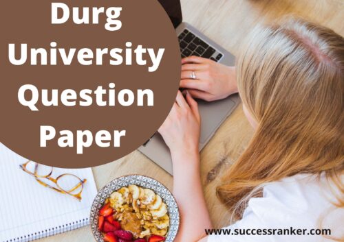 Durg University Question Paper
