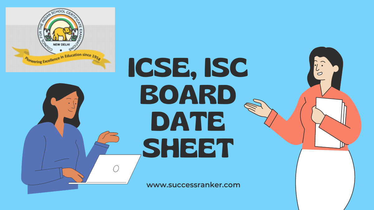 ICSE, ISC Board Date Sheet