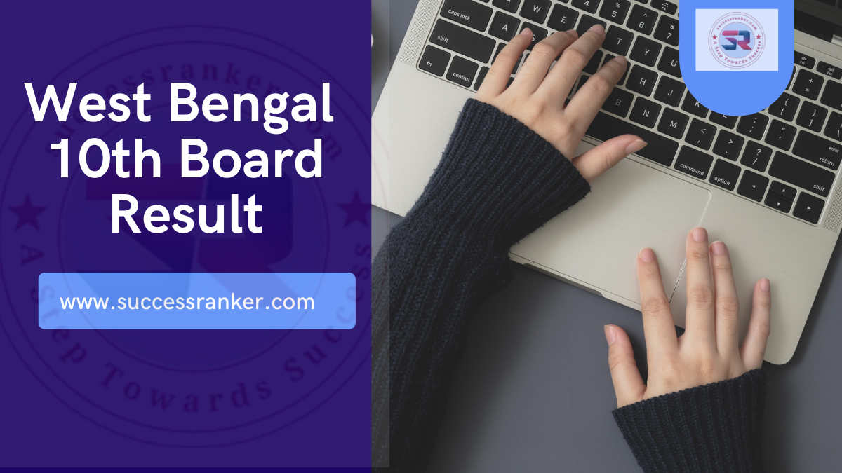 West Bengal 10th Board Result